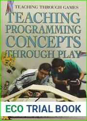 Teaching Programming Concepts Through Play (Teaching Through Games)