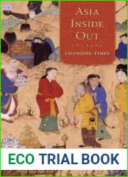 Asia Inside Out: Changing Times