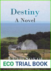 Destiny, A Novel