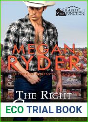 The Right Cowboy (Granite Junction #3)