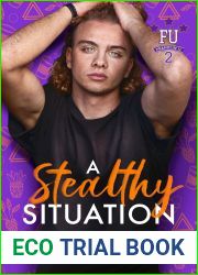 A Stealthy Situation (Franklin U 2 #2)