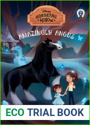 Amazingly Angus: Princess Meridas Horse (Disneys Horsetail Hollow, Book 2)