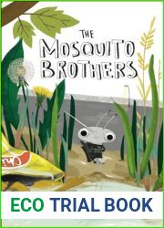 The Mosquito Brothers