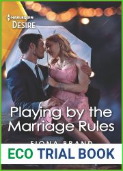 Playing by the Marriage Rules: A marriage of convenience romance