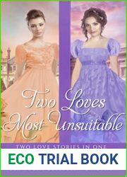 Two Loves Most Unsuitable (Forbidden Love Book 4)