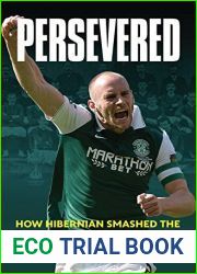 Persevered: The Epic Story of Hibs| 2016 Scottish Cup Campaign