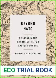 Beyond NATO: A New Security Architecture for Eastern Europe (The Marshall Papers)