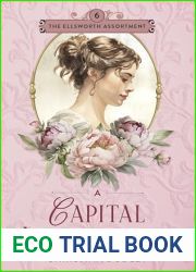 A Capital Arrangement (The Ellsworth Assortment, #6)