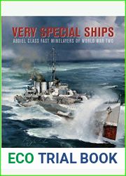 Very Special Ships: Abdiel-Class Fast Minelayers of World War Two by Arthur Nicholson (2015-11-15)