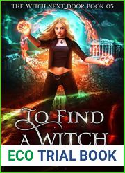 To Find A Witch (The Witch Next Door #5)