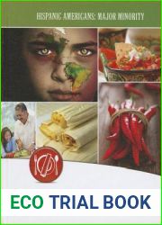 Latino American Cuisine (Hispanic Americans: Major Minority)
