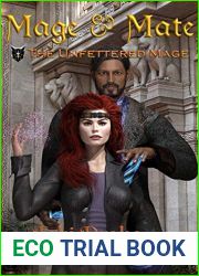 Mage and Mate (The Unfettered Mage Book 3)
