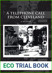 A Telephone Call from Cleveland: A Memoir