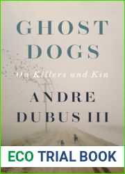 Ghost Dogs: On Killers and Kin