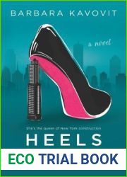 Heels of Steel: a novel about the queen of New York construction