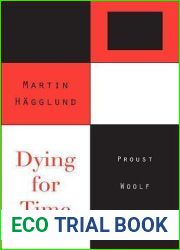 Dying for Time: Proust, Woolf, Nabokov