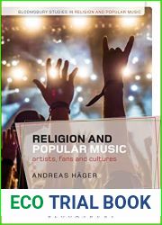 Religion and Popular Music: Artists, Fans, and Cultures (Bloomsbury Studies in Religion and Popular Music)