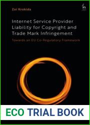 Internet Service Provider Liability for Copyright and Trade Mark Infringement: Towards an EU Co-Regulatory Framework
