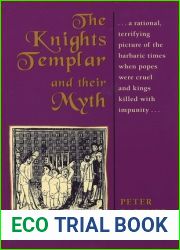 The Knights Templar and Their Myth