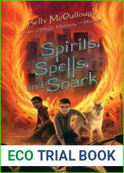 Spirits, Spells, and Snark (Magic, Madness, and Mischief, #2)