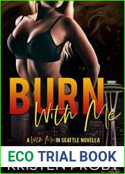 Burn with Me (With Me In Seattle, #6.5)