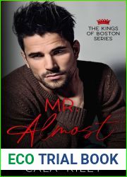 Mr. Almost (The Kings of Boston Series Book 1)