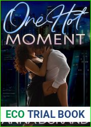 One Hot Moment (Hot Brits Book 11)