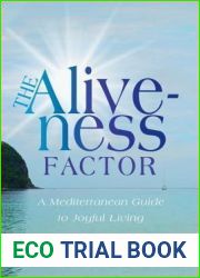 The Aliveness Factor: A Mediterranean Guide to Joyful Living