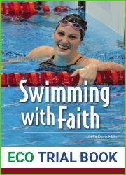Swimming with Faith: The Missy Franklin Story (ZonderKidz Biography)