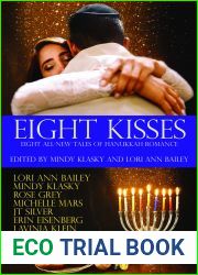 Eight Kisses: Eight All-New Tales of Holiday Romance