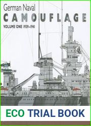 German Naval Camouflage: Vol 1: 1939-1941