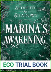 Marina|s Awakening (Seduced By Shadows Book 2)