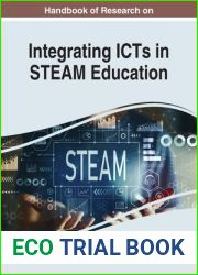 Handbook of Research on Integrating ICTs in STEAM Education