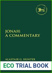Judgement of Jonah, The: Yahweh, Jerusalem and Nineveh (The Library of Hebrew Bible Old Testament Studies)