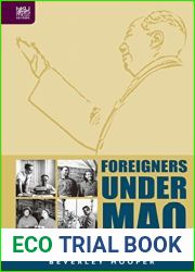 Foreigners under Mao: Western Lives in China, 1949-1976