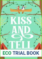 Kiss and Tell (Creekville Kisses, #3)