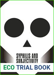 Syphilis and Subjectivity: From the Victorians to the Present