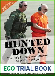 Hunted Down: The FBI|s Pursuit and Capture of Whitey Bulger by Weeks, Kevin, Karas, Phyllis(July 22, 2015) Paperback