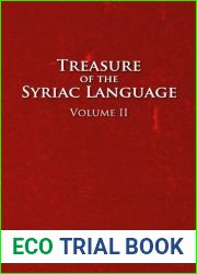Treasure of the Syriac Language (Volume II)