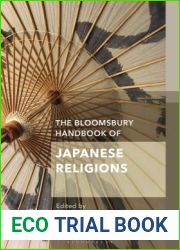 The Bloomsbury Handbook of Japanese Religions (Bloomsbury Handbooks)