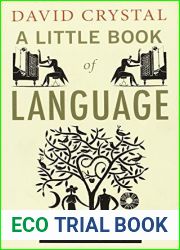 A Little Book of Language by David Crystal (2011-03-01)