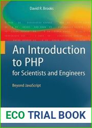 An Introduction to PHP for Scientists and Engineers: Beyond JavaScript