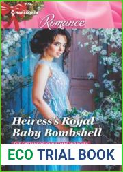 Heiress|s Royal Baby Bombshell (The Cattaneos| Christmas Miracles #2)