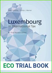 Luxembourg in International Tax: Third Revised Edition