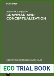 Grammar and Conceptualization (Cognitive Linguistics Research [CLR], 14)
