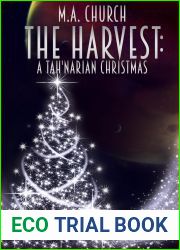 The Harvest: A Tah|Narian Christmas