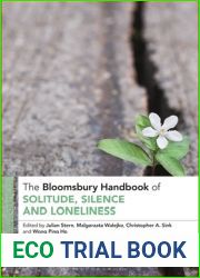 The Bloomsbury Handbook of Solitude, Silence and Loneliness (Bloomsbury Handbooks)
