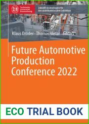 Future Automotive Production Conference 2022 (Zukunftstechnologien fur den multifunktionalen Leichtbau)