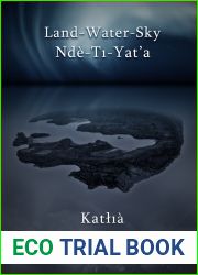 Land-Water-Sky Nde-Ti-Yat|a