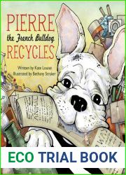 Pierre the French Bulldog Recycles